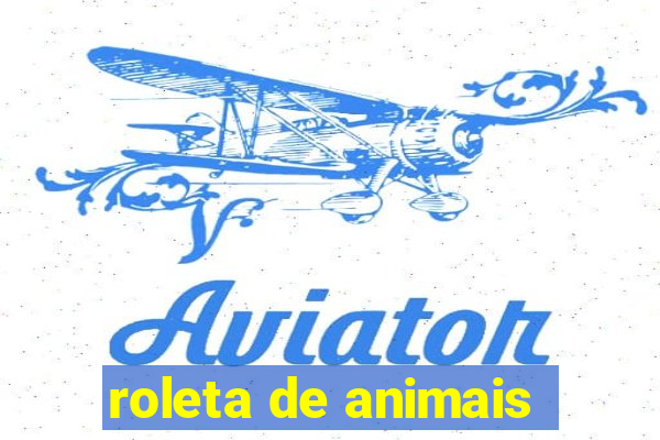 roleta de animais